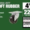 4 pouces Swivel Plaque Soft Rubber Caster, 225-lb Capacité de charge